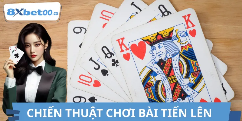 Chiến thuật thông minh để chơi bài tiến lên miền Nam
