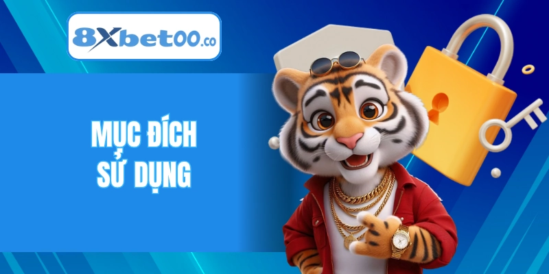 Mục đích sử dụng các dữ liệu được thu thập